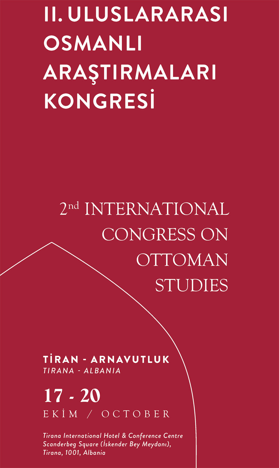 Tiran’da II. Osmanlı Tarihi Araştırmaları Kongresi Düzenleniyor