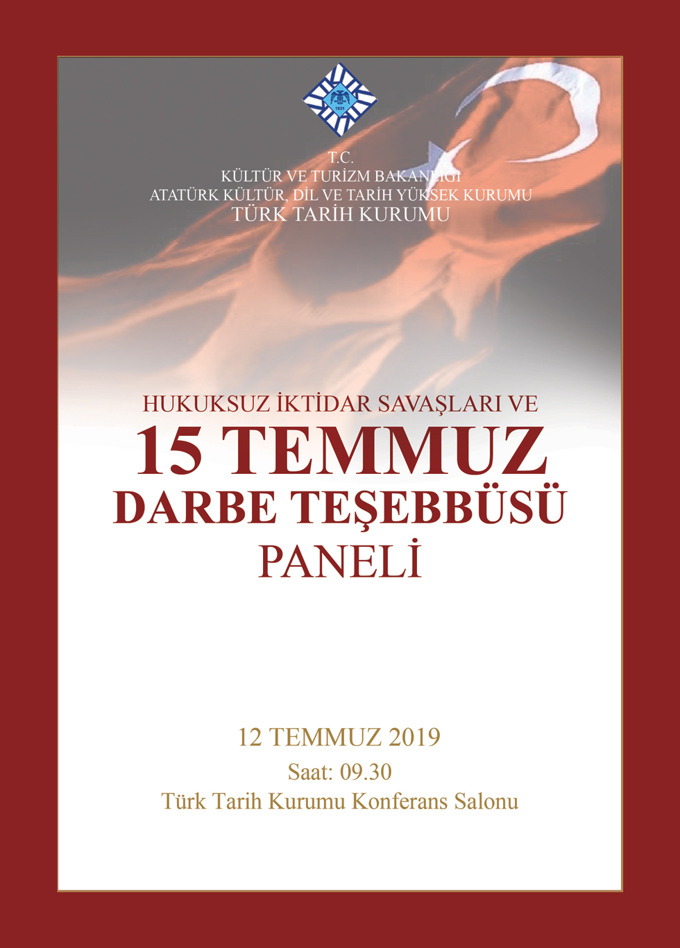 Türk Tarih Kurumundan 15 Temmuz Paneli, 12 Temmuz 2019