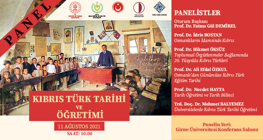  Kıbrıs Türk Tarihi ve Öğretimi Paneli 