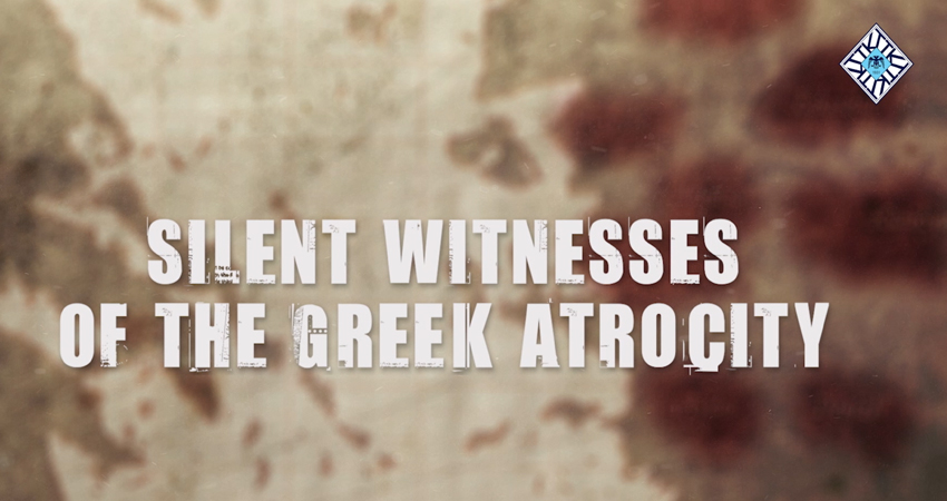  Silent Witnesses of the Greek Atrocity