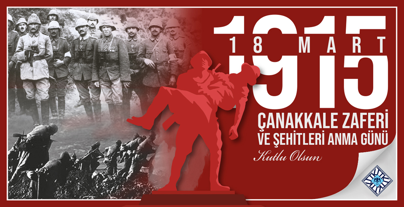  18 Mart Çanakkale Zaferi ve Şehitleri Anma Günü