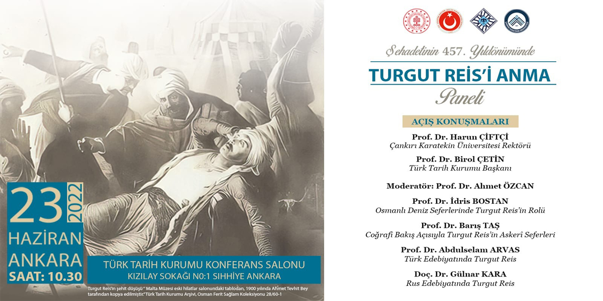 Şehadetinin 457. Yıl Dönümünde Turgut Reis’i Anma Paneli