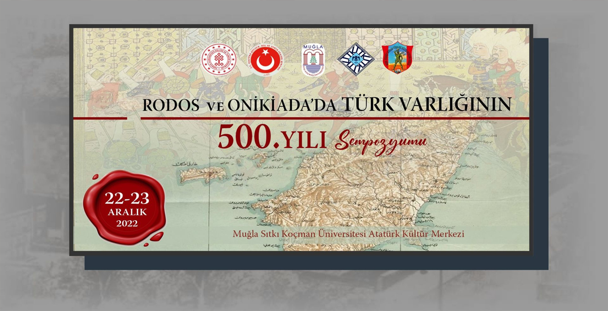  Rodos’ta Türk Varlığının 500. Yılı Sempozyumu