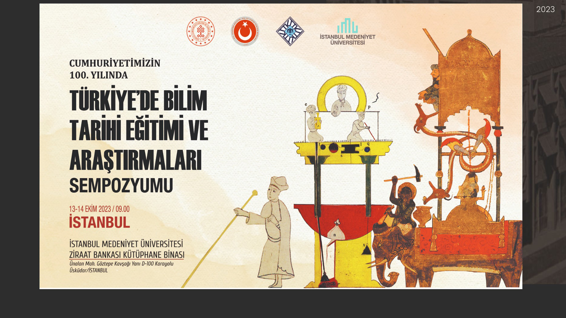  Cumhuriyetimizin 100. Yılında Türkiye’de Bilim Tarihi Eğitimi ve Araştırmaları