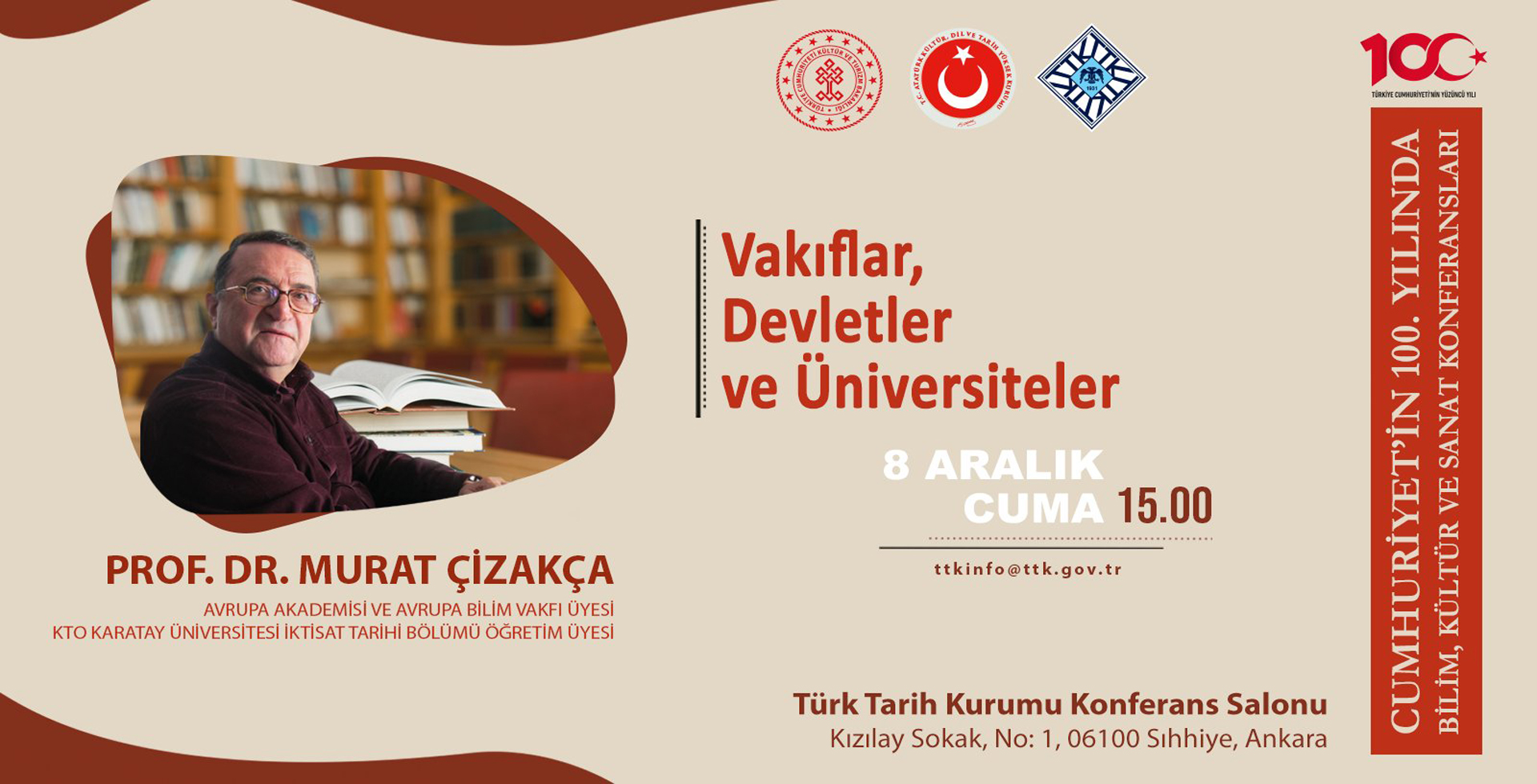  Konferans-Prof. Dr. Murat ÇİZAKÇA, Vakıflar, Devletler ve Üniversiteler